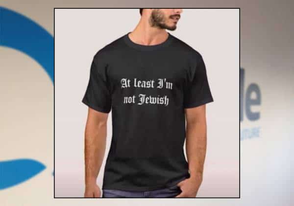 "לפחות אני לא יהודי": חולצה מעוררת סערה נמכרה ברשת